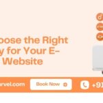 How to Choose the Right Technology for Your E-commerce Website